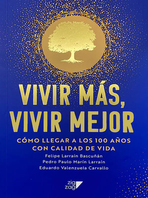 cover image of Vivir más, Vivir mejor
